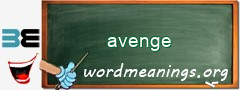 WordMeaning blackboard for avenge